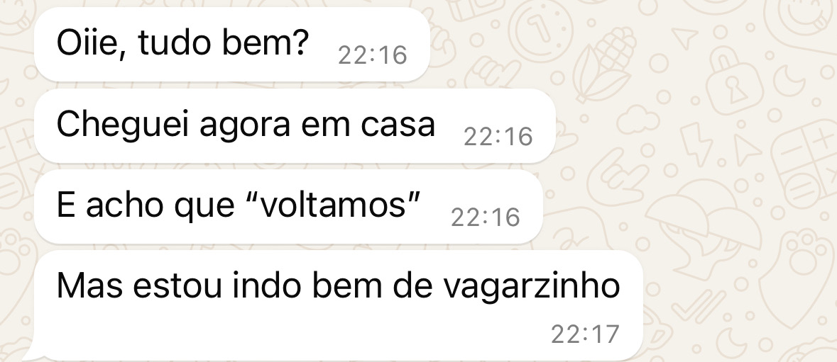 Relato de cliente dizendo que o casal voltou e está avançando com calma